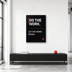 Do the Work wall art styled in a creative studio