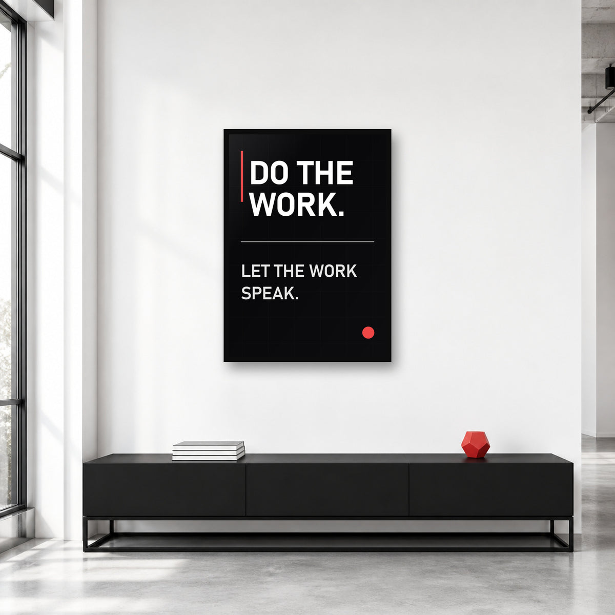 Do the Work wall art styled in a creative studio