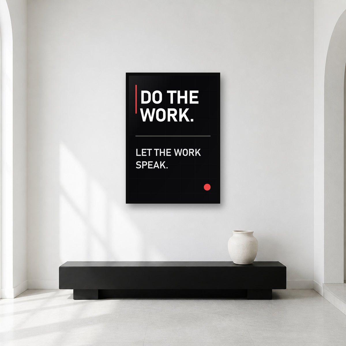 Do the Work wall art styled in a minimal workspace