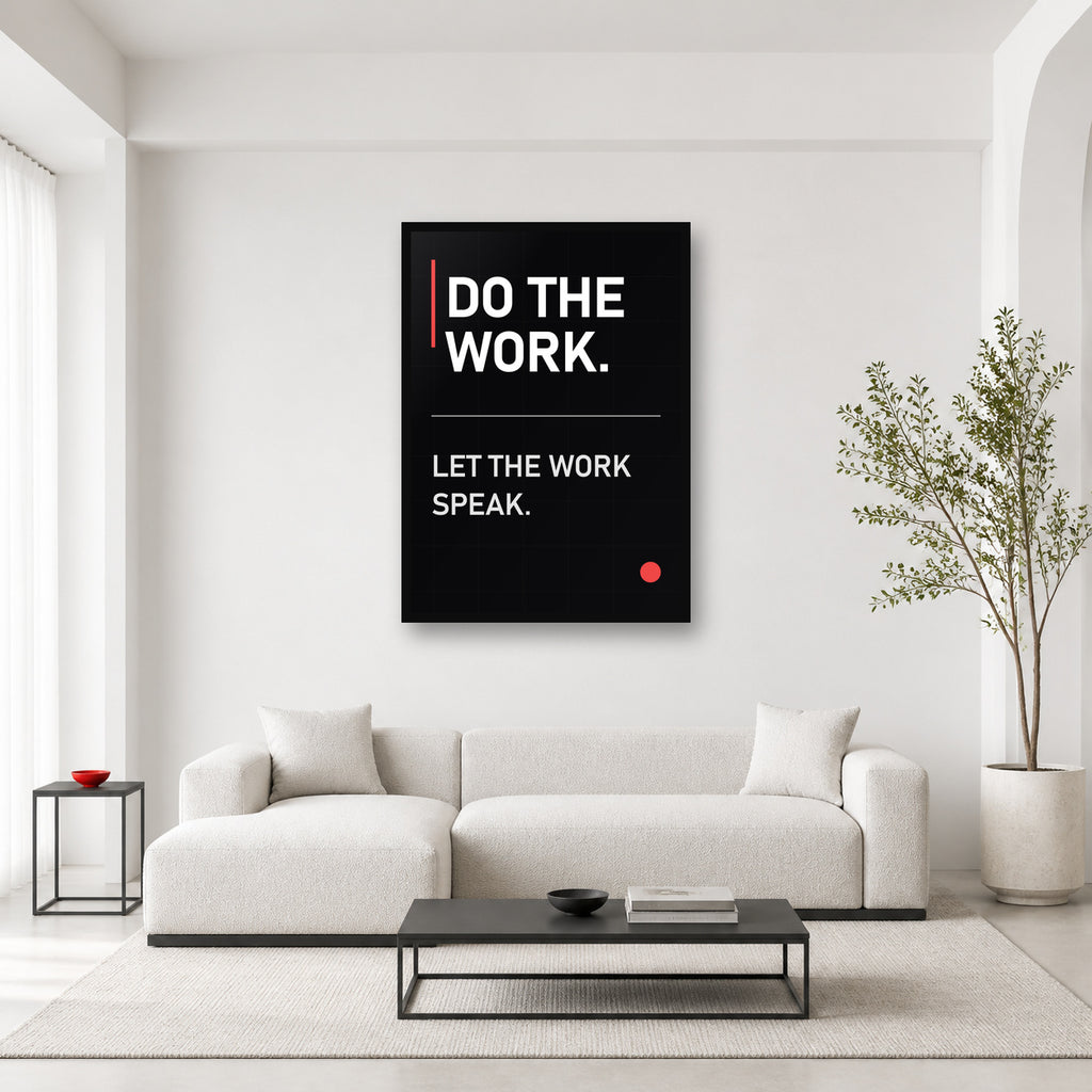 Do the Work wall art styled in a bright editorial office