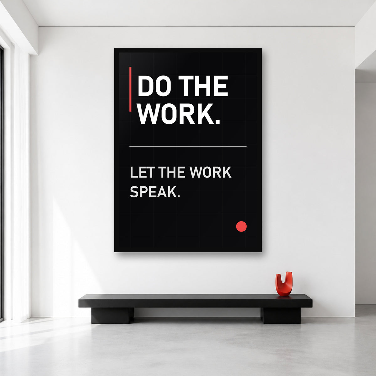 Do the Work office wall art in XL A0 size