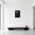 Do the Work office wall art in Small A3 size