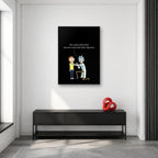 Rick and Morty World Is Full of Idiots Quote Wall Art shown in an artwork-directed room