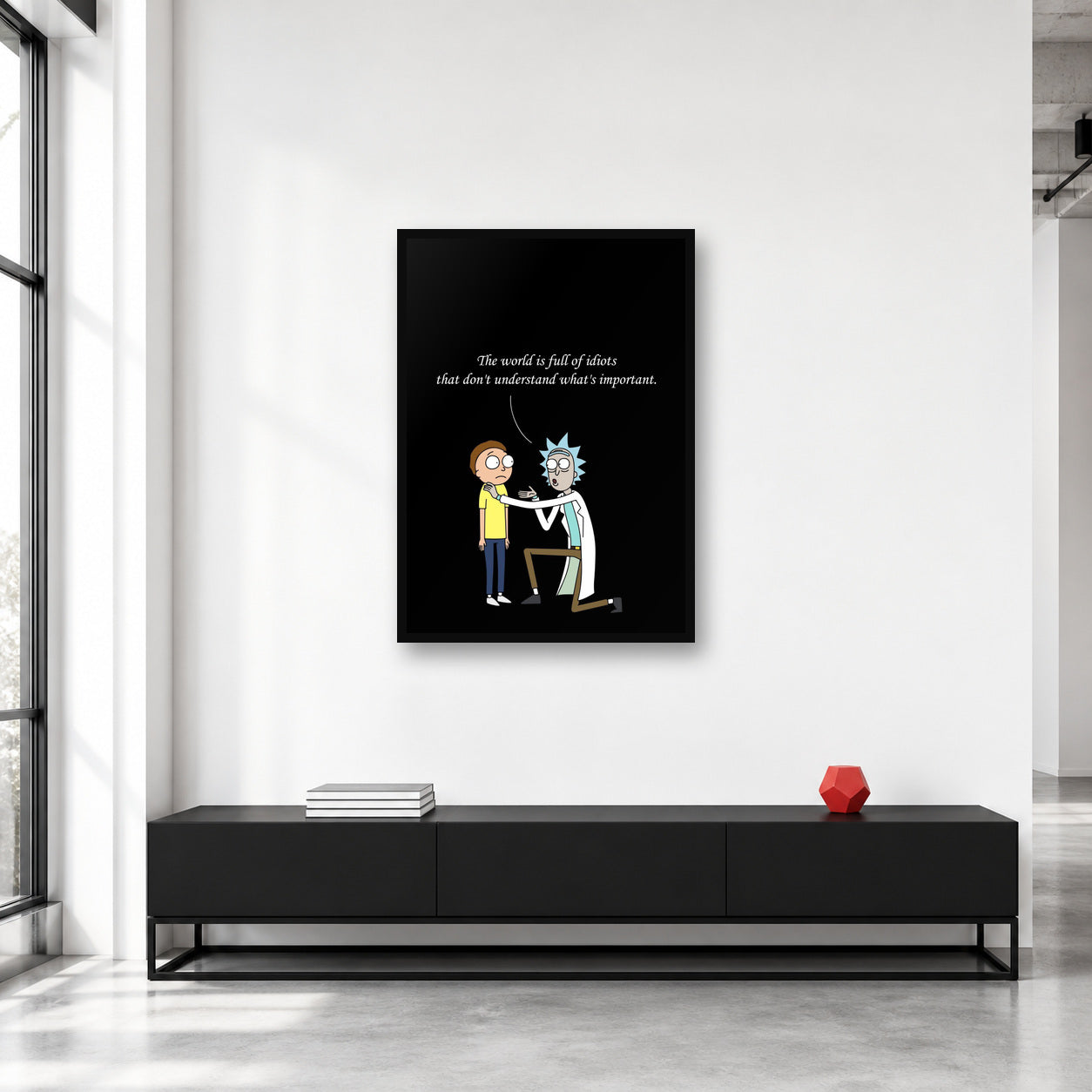 Rick and Morty World Is Full of Idiots Quote Wall Art shown in a collector studio